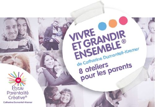 Visuel du cycle Vivre et Grandir ensemble® de Catherine Dumonteil-Kremer